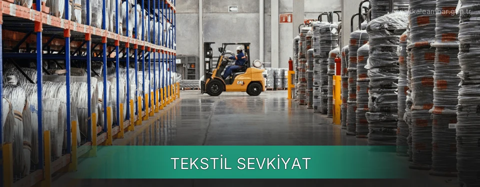 Çanakkale Tekstil Sevkiyat Ambar Firmaları